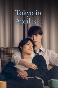 Tokyo in April Is…