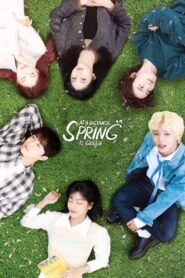 At a Distance, Spring is Green