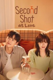 Second Shot At Love